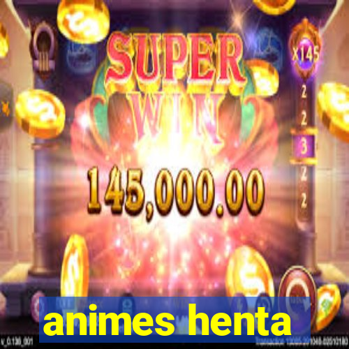 animes henta